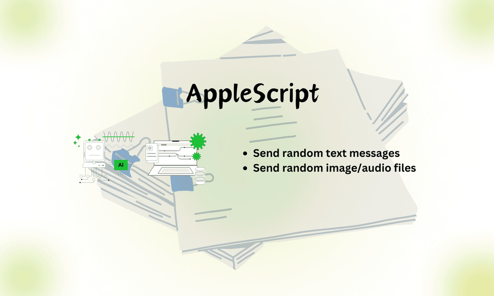 Discovering AppleScript: The Journey to Automate iMessages