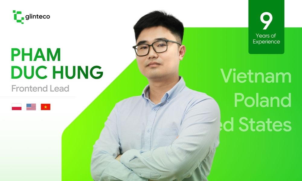 Pham Duc Hung - Frontend Lead