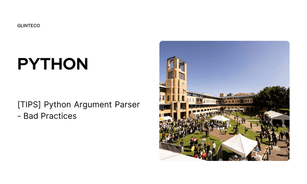 [TIPS] Python Argument Parser - Bad Practices