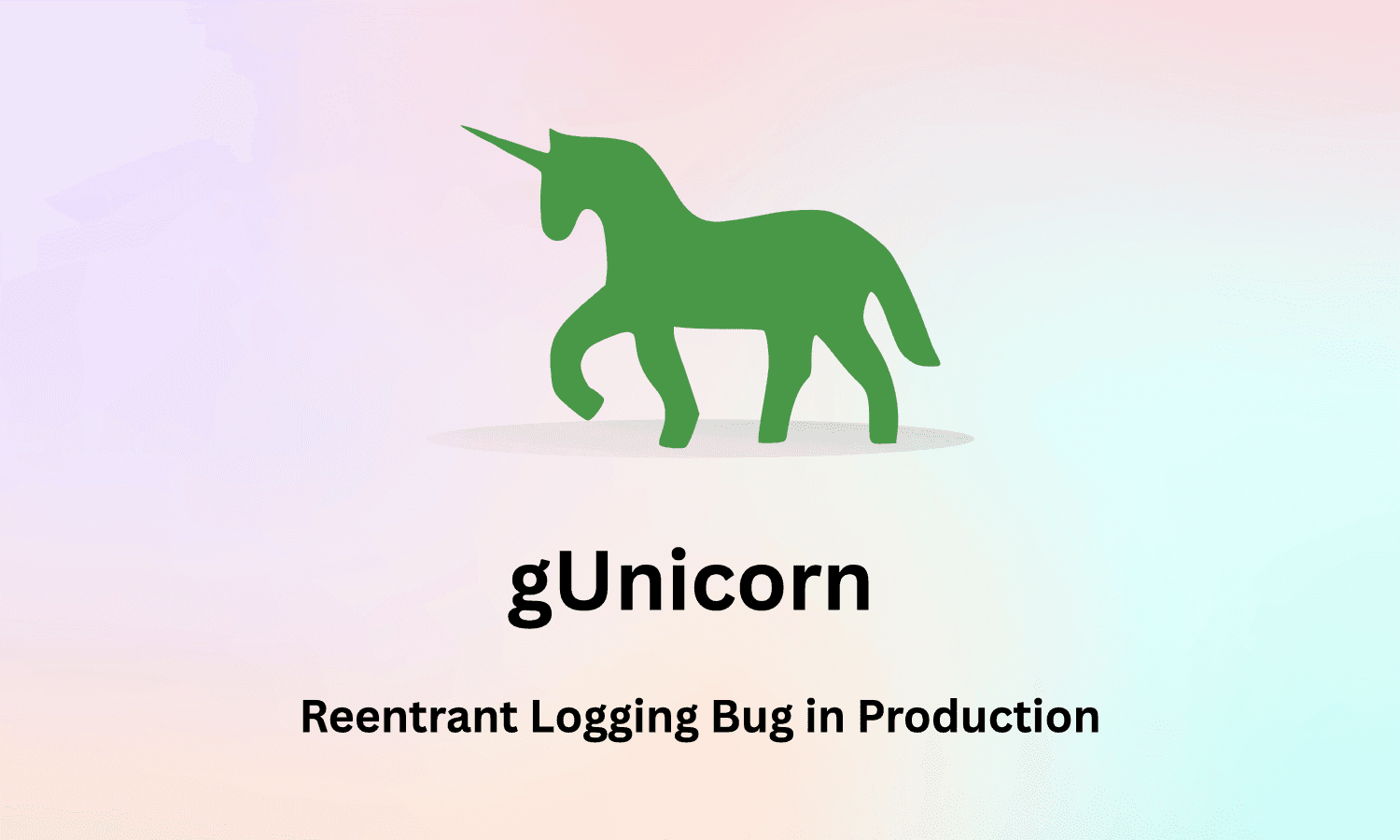 How We Fixed a Gunicorn Reentrant Logging Bug in Production