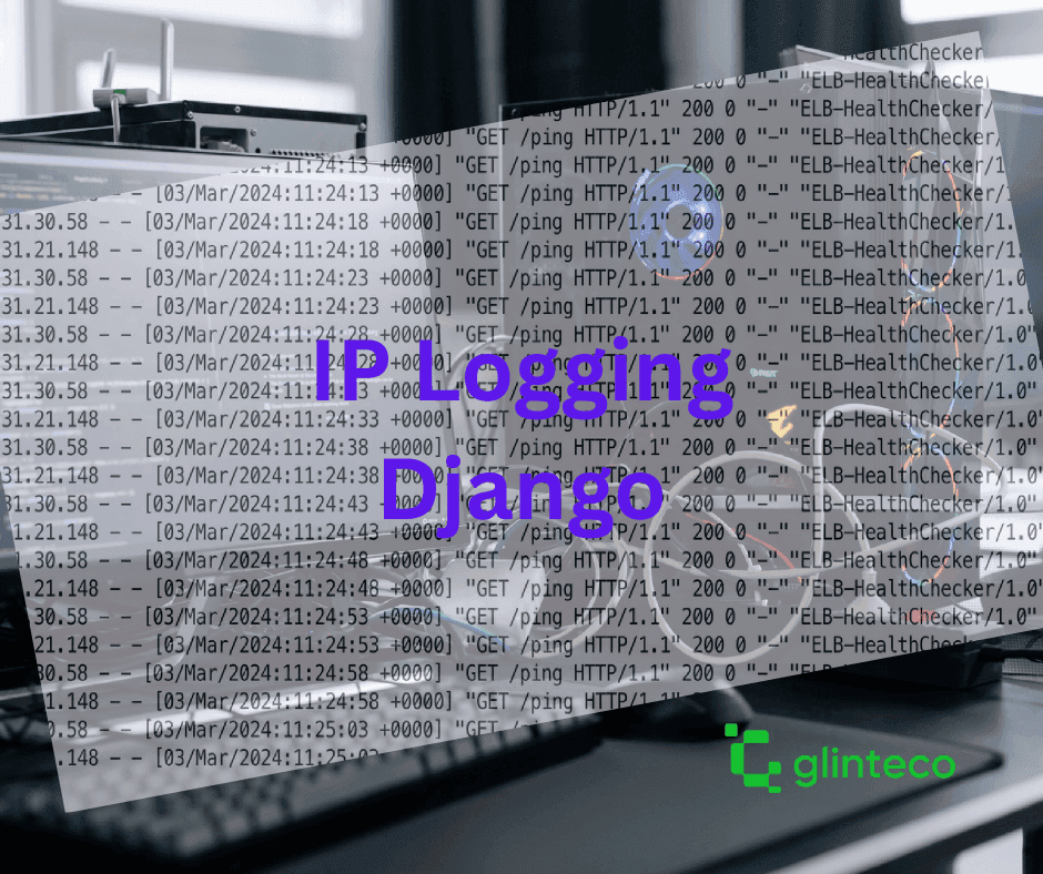 Enhanced Django IP Address Detection: Efficient Logging in High Traffic Applications