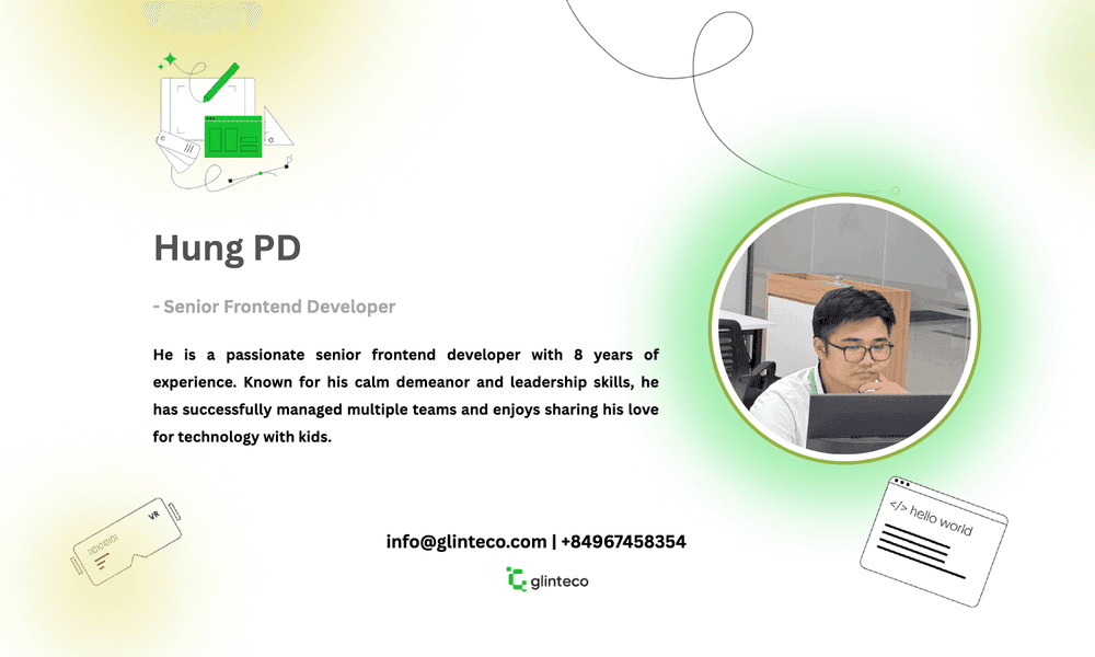 Meet Pham Manh Hung: The Silent Achiever Driving Frontend Excellence at Glinteco