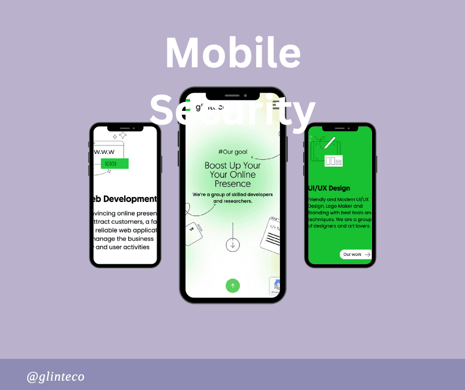 Mobile App Security: Protecting Your Small Business and Customers
