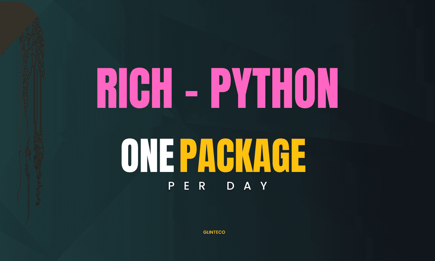 [One Package Per Day] Make Your Terminal Beautiful with rich