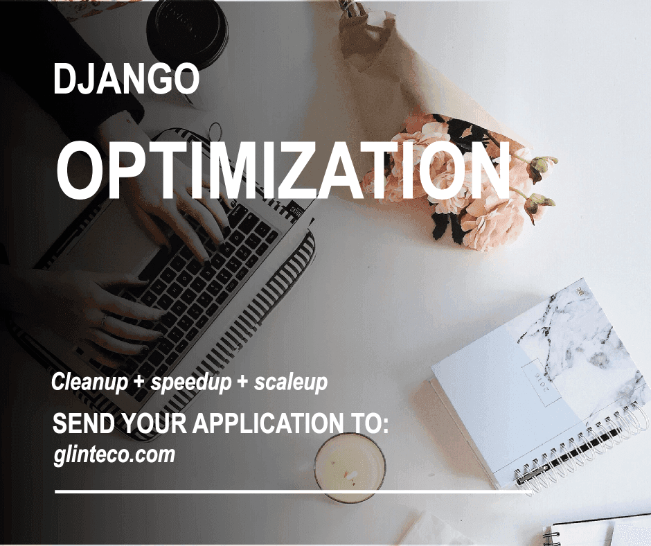 Django Application Cleanup
