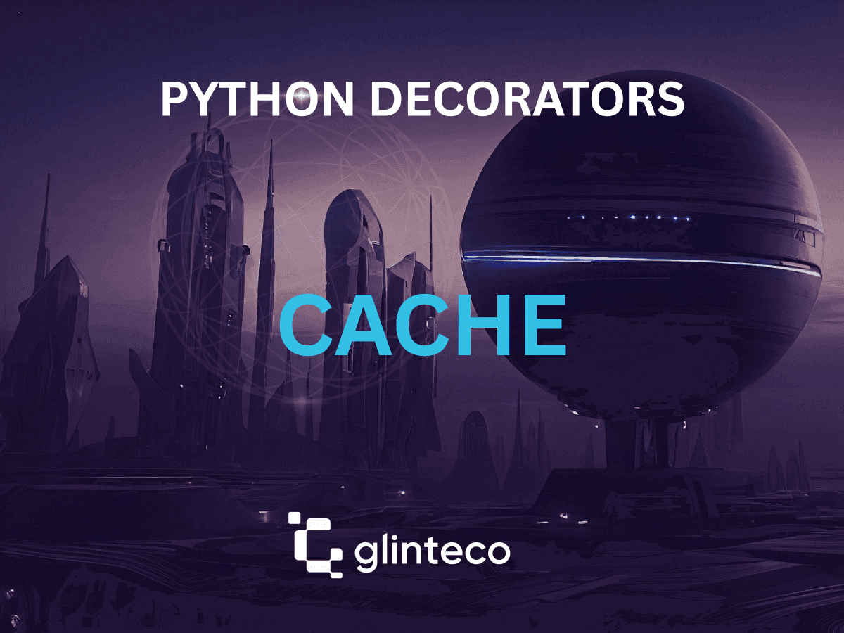 [Python Decorators] Cache