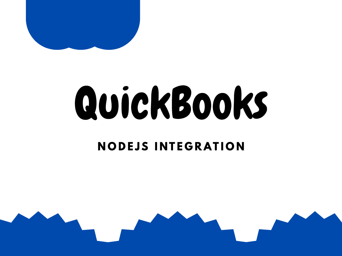 Step-by-Step Guide to Integrating QuickBooks Online with NodeJS