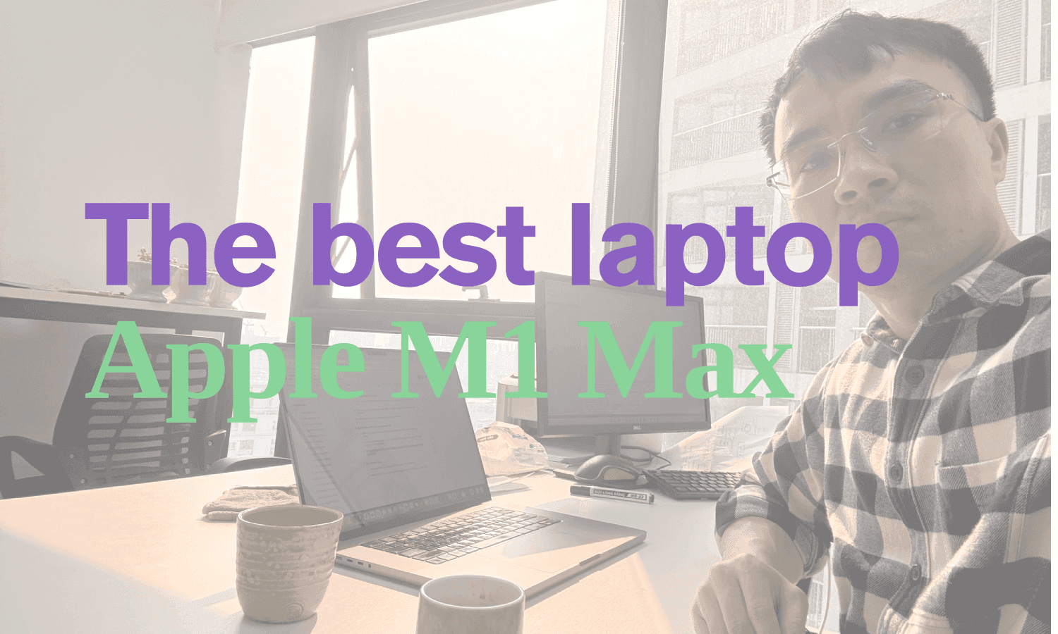 My Experience with the MacBook Pro 16-inch (2022, M1 Max, 64GB RAM)