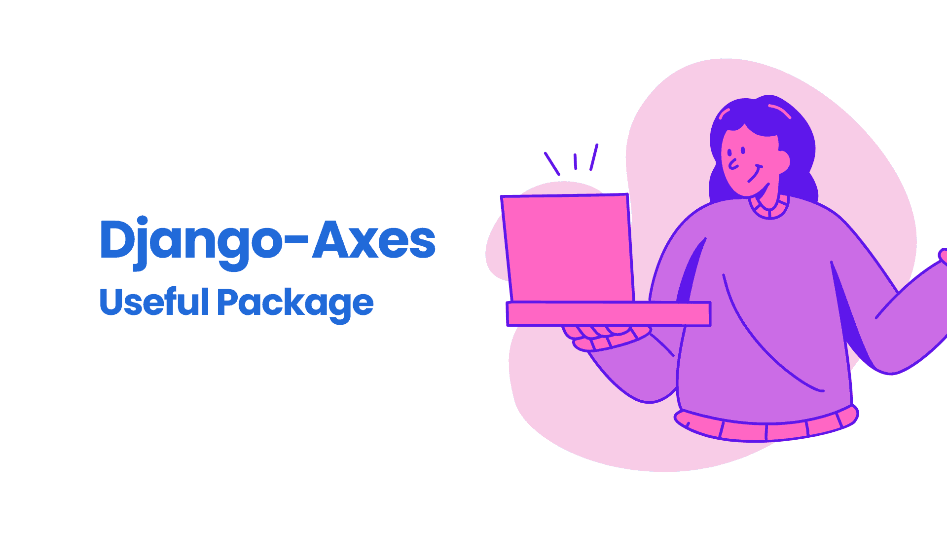 [One Package Per Day] Django-Axes