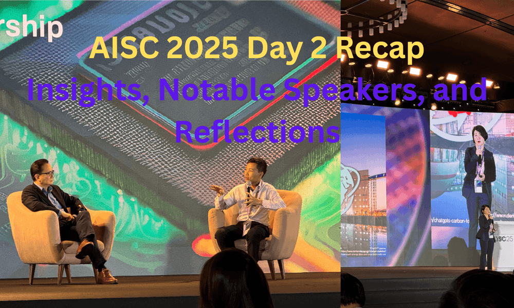 AISC 2025 Day 2 Recap: Insights, Notable Speakers, and Reflections