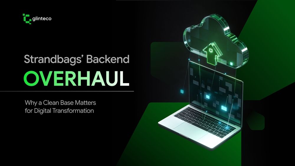 Strandbags’ Backend Overhaul: Why a Clean Base Matters for Digital Transformation