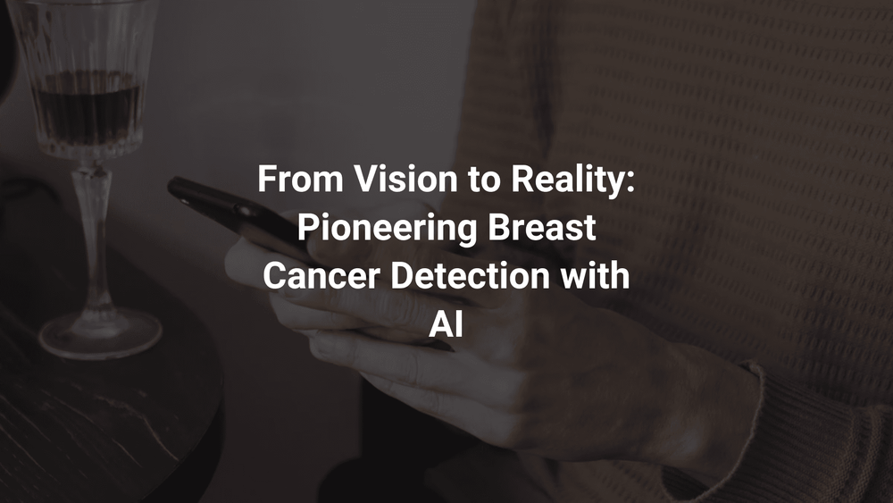 From Vision to Reality: Pioneering Breast Cancer Detection with AI
