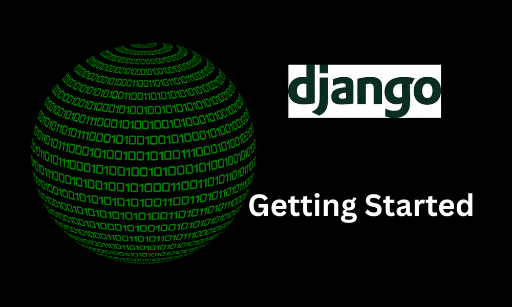 Learn Django in 14 days: Day 1 - Getting Started with Django