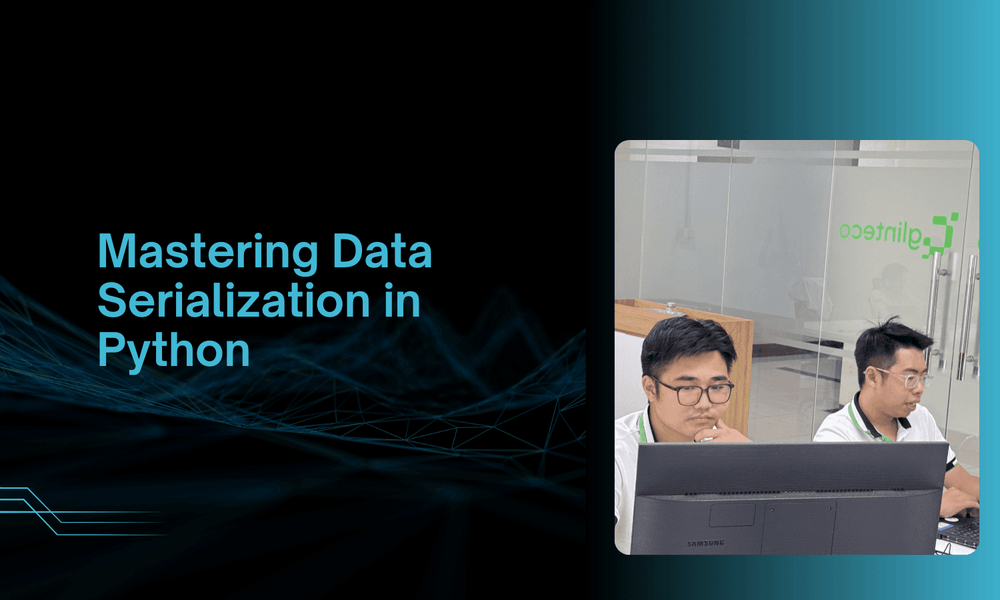Mastering Data Serialization in Python: A Comprehensive Guide