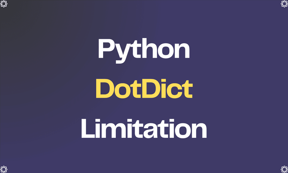 The Downside of DotDict Class in Python
