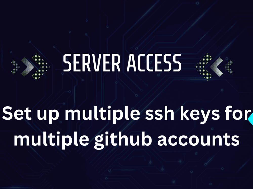 Set up multiple ssh keys for multiple github accounts