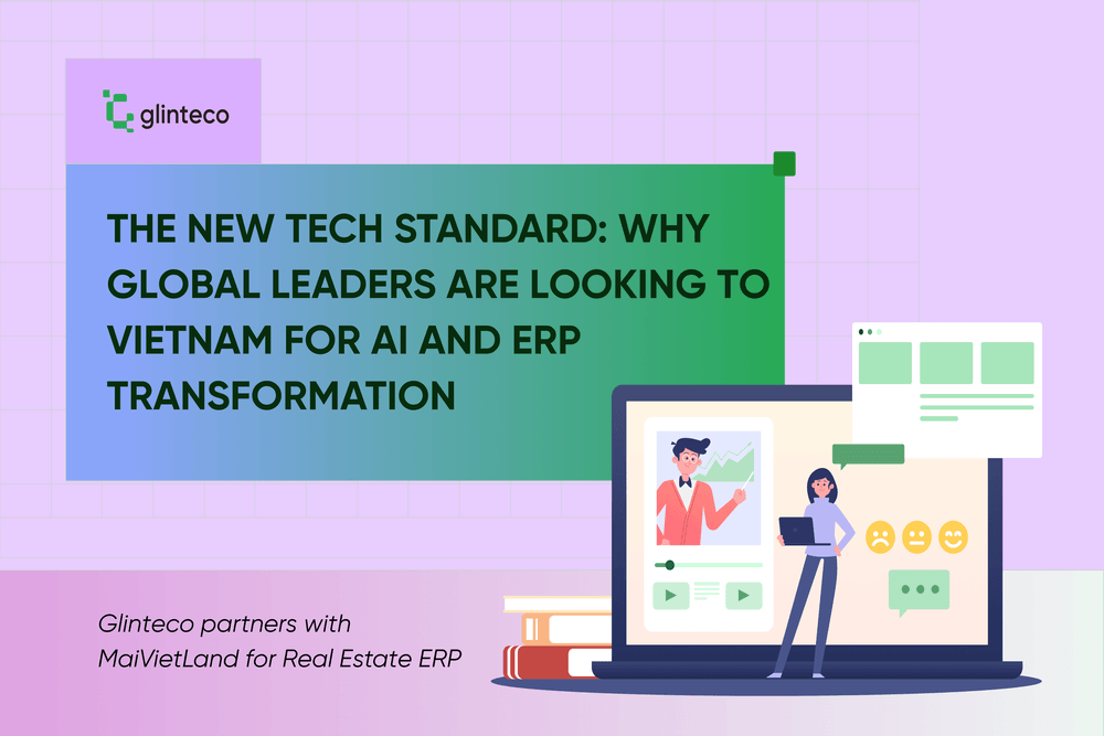 The New Tech Standard: Why Global Leaders are Looking to Vietnam for AI and ERP Transformation