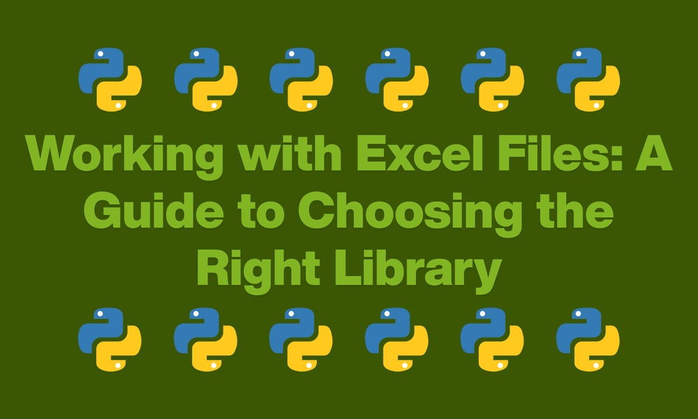 Working with Excel Files: A Guide to Choosing the Right Library